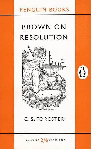 Brown on Resolution by C.S. Forester