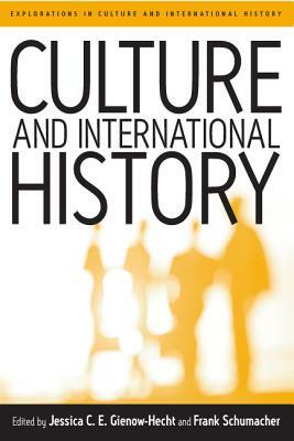 Culture and International History by 