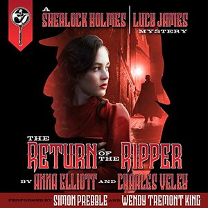 The Return of the Ripper by Anna Elliott, Charles Veley