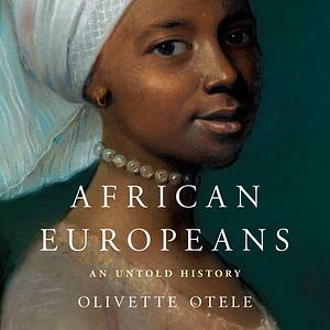 African Europeans by Olivette Otele