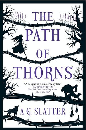 The Path of Thorns by A.G. Slatter