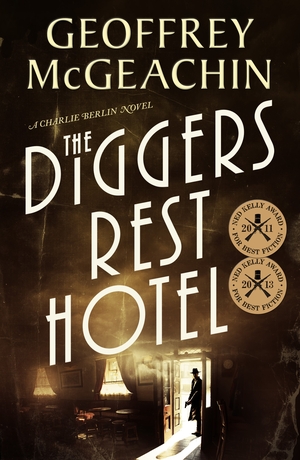 The Diggers Rest Hotel by Geoffrey McGeachin