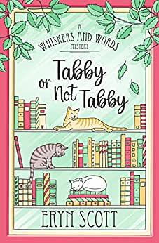 Tabby or Not Tabby by Eryn Scott