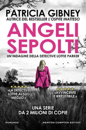 Angeli sepolti by Patricia Gibney