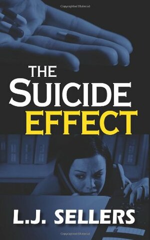 The Suicide Effect by L.J. Sellers