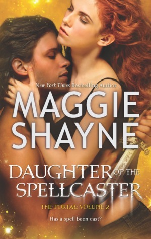 Daughter of the Spellcaster by Maggie Shayne