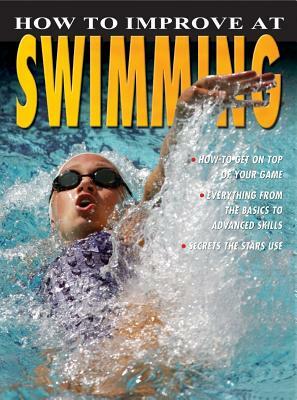 How to Improve at Swimming by Paul Mason