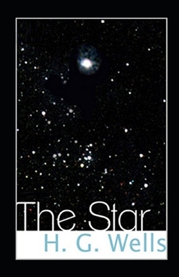 The Star Illustrated by H.G. Wells