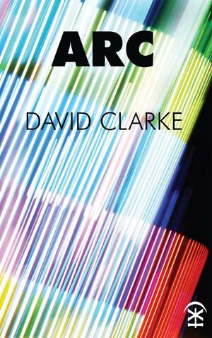 Arc by David Clarke