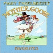 Mary Engelbreit's Mother Goose Favorites by Mary Engelbreit