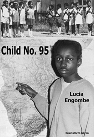 Child No. 95 by Lucia Engombe, Peter Hilliges