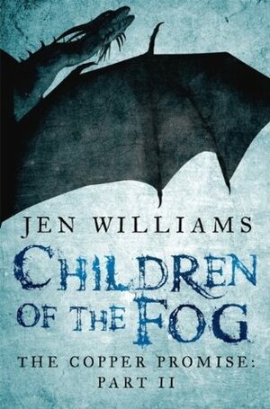 Children of the Fog by Jen Williams