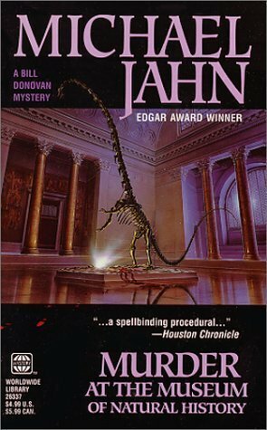 Murder at the Museum of Natural History by Michael Jahn