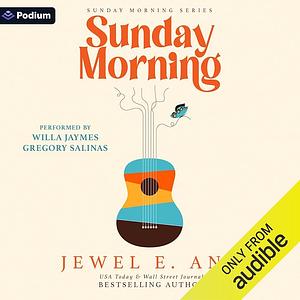 Sunday Morning  by Jewel E. Ann