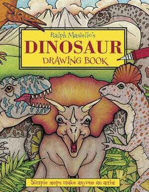 Ralph Masiello's Dinosaur Drawing Book by Ralph Masiello