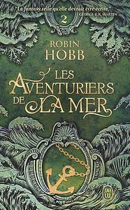 Le navire aux esclaves by Robin Hobb