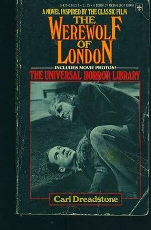 The Werewolf Of London by Ramsey Campbell, Carl Dreadstone