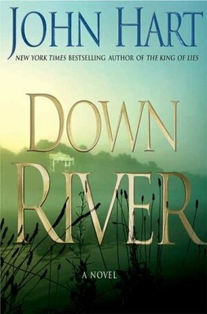 Down River by John Hart