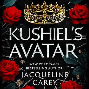 Kushiel's Avatar by Jacqueline Carey