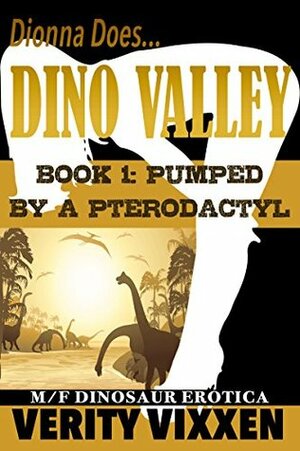 Pumped By A Pterodactyl by Verity Vixxen