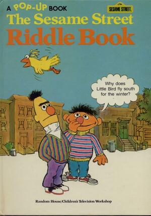 The Sesame Street Riddle Book: A Pop-Up Book #11 by David Sutherland