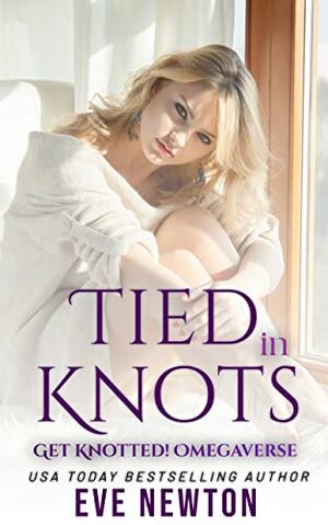 Tied in Knots by Eve Newton