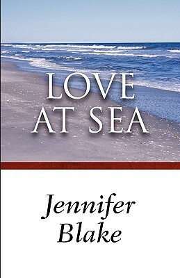 Love at Sea by Jennifer Blake