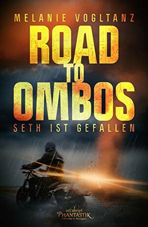 Road to Ombos: Seth ist gefallen by Melanie Vogltanz