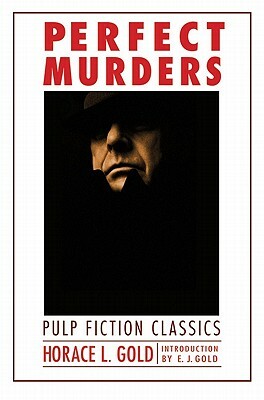 Perfect Murders by Horace L. Gold