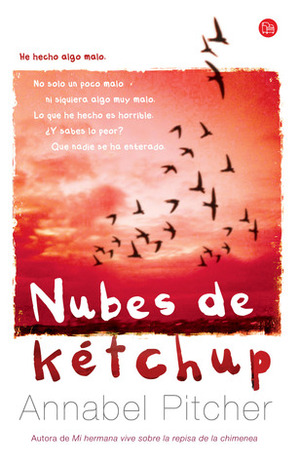 Nubes de kétchup by Annabel Pitcher