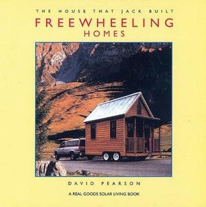 Freewheeling Homes by David Pearson