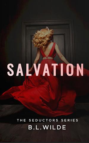 Salvation by B.L. Wilde