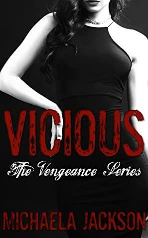 Vicious by Michaela Jackson