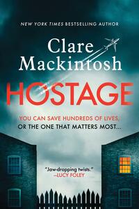 Hostage by Clare Mackintosh