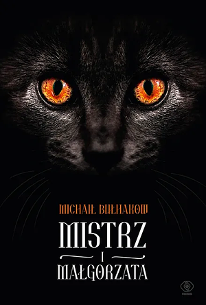 Mistrz i Małgorzata by Mikhail Bulgakov