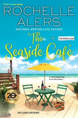 The Seaside Café by Rochelle Alers