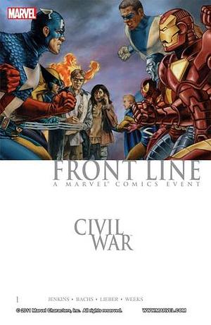 Civil War: Front Line, Vol. 1 by Jorge Lucas, Paul Jenkins, David Aja, Steve Lieber, Kei Kobayashi, Sean Chen, Kano, Roy Allan Martinez, Ramón F. Bachs, Rick Magyar, Lee Weeks, Leandro Fernández