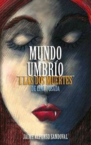 Las dos muertes de Lina Posada by Jaime Alfonso Sandoval