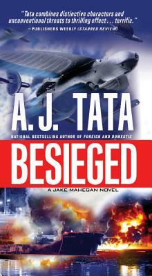 Besieged by A.J. Tata