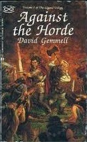 Against the Horde by David Gemmell