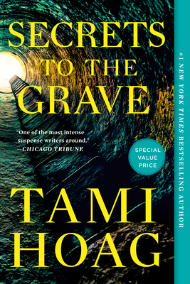 Secrets to the Grave by Tami Hoag