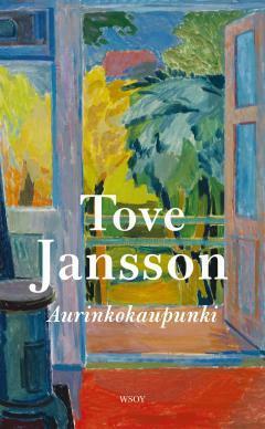 Aurinkokaupunki by Tove Jansson