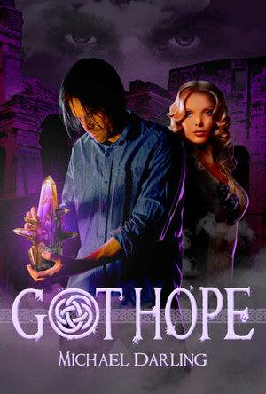 Got Hope by Michael Darling