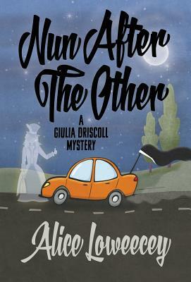 Nun After the Other by Alice Loweecey