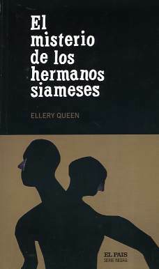 El misterio de los hermanos siameses by Ellery Queen, Martín Lendínez