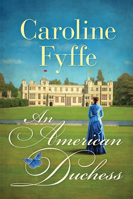 An American Duchess by Caroline Fyffe