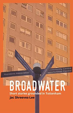 Broadwater by Jac Shreeves-Lee