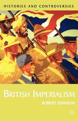 British Imperialism by Rob Johnson