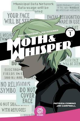 Moth & Whisper Vol. 1 by Marshall Dillon, Ted Anderson, Jen Hickman
