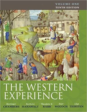 The Western Experience, Volume 1 by Mortimer Chambers